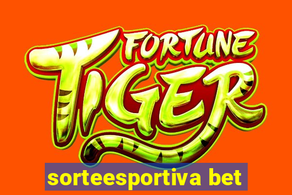 sorteesportiva bet